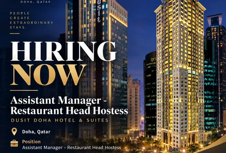 Assistant Manager - Restaurant Head Hostess Dusit Doha Hotel & Suits