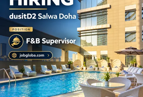F&B Supervisor dusitD2 Salwa Doha